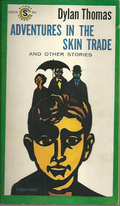 Adventures in the Skin Trade