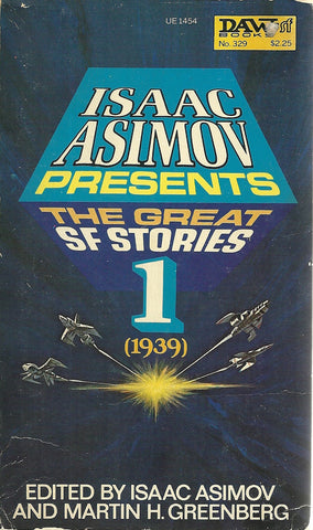 Isaac Asimov Presents the Great SF Stories 1 (1939)