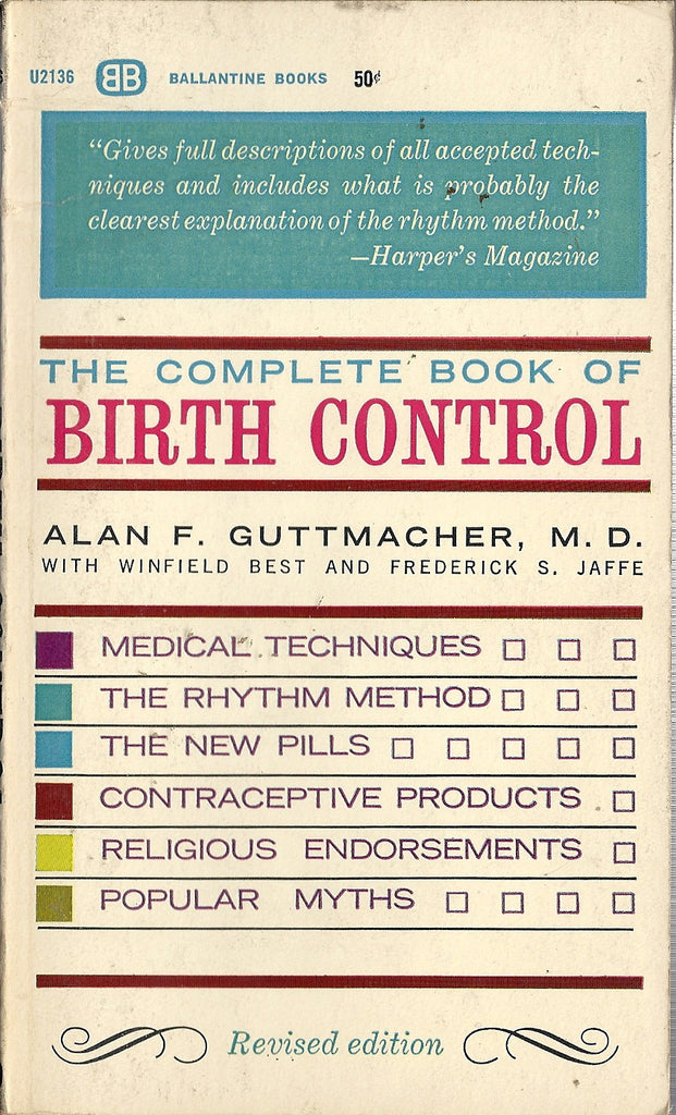 The Complete Guide to Birth Control