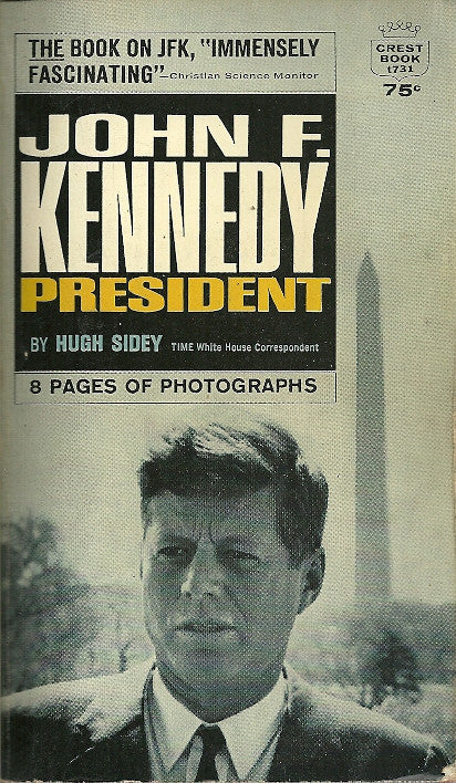 John F. Kennedy President