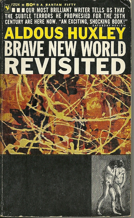 Brave New World Revisited