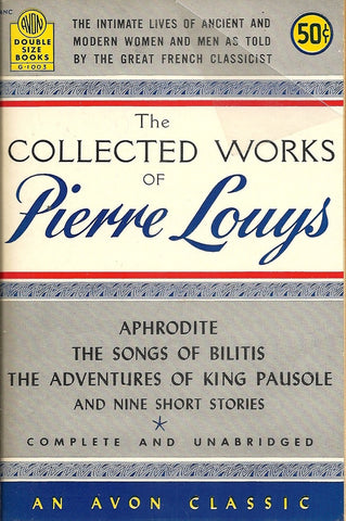 The Collected Works of Pierre Louys