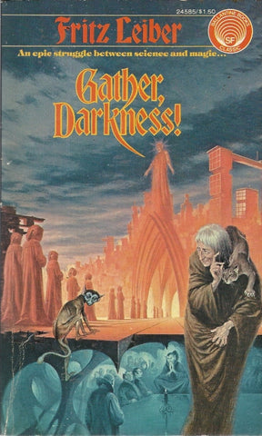 Gather, Darkness!