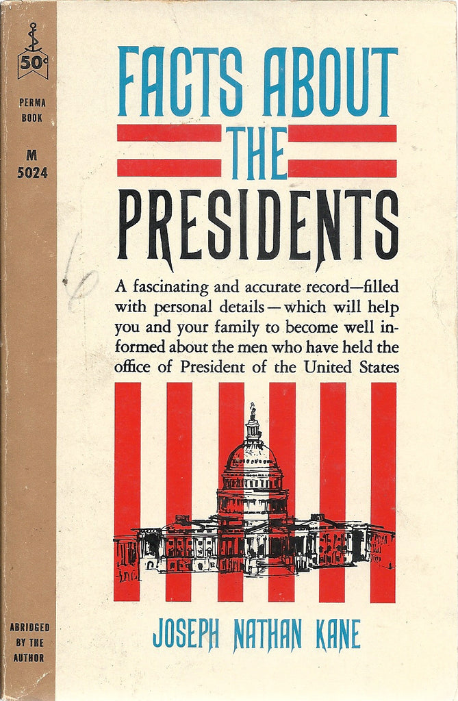 Facts About the Presidents