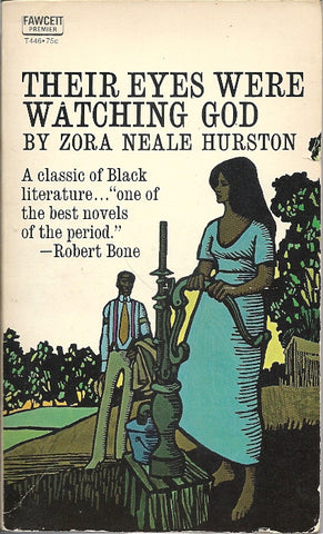 Their Eyes Were Watching God