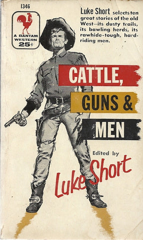 Cattle, Guns & Men
