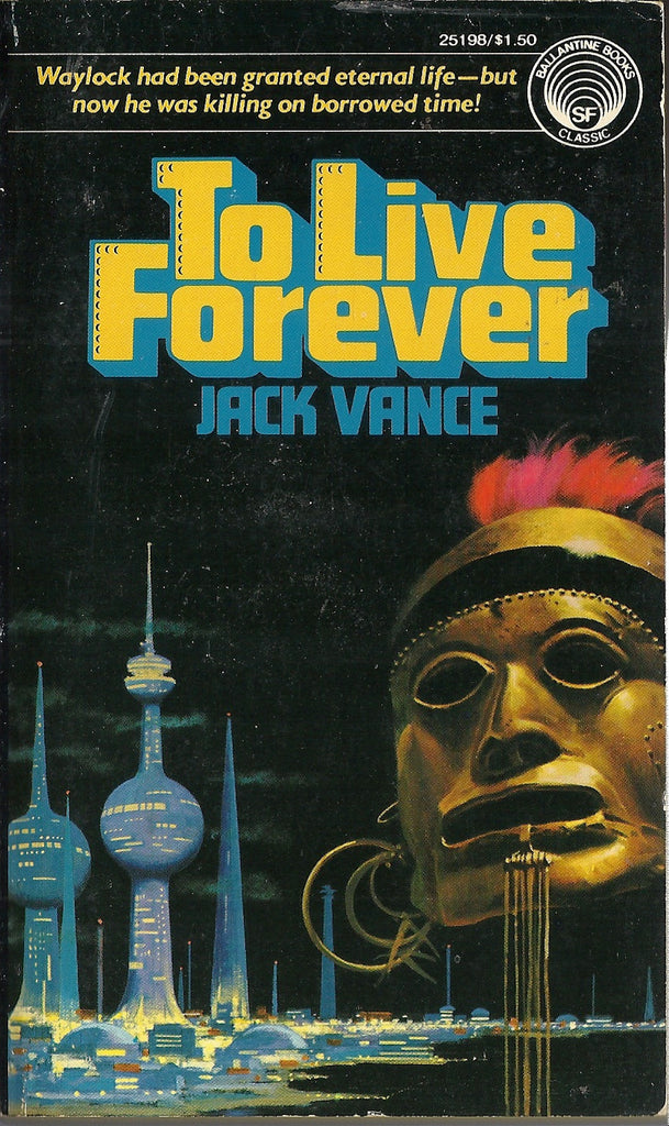 To Live Forever