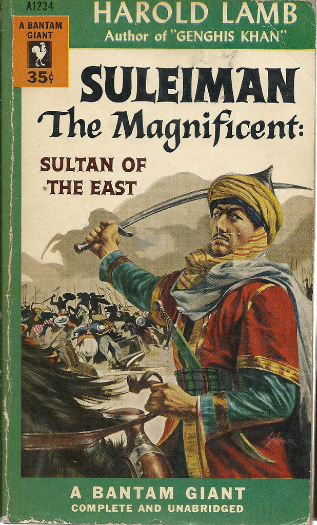 Suleiman The Magnificent Sultan of the East