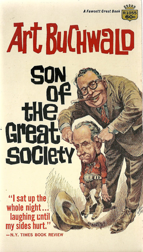 Son of the Great Society