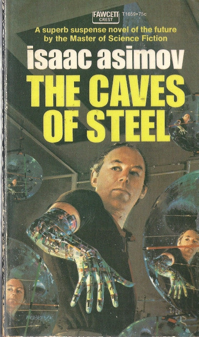 The Caves of Steel