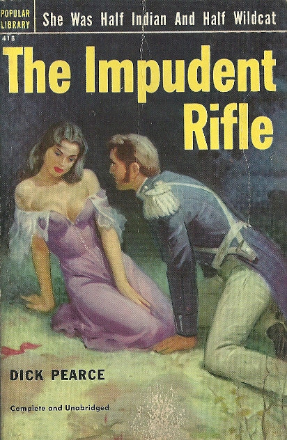 The Impudent Rifle