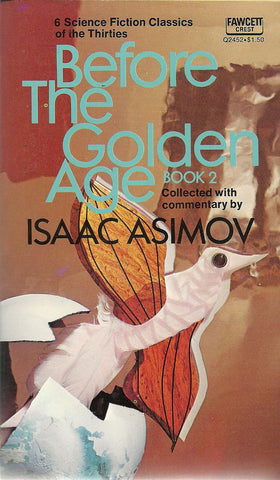 Before the Golden Age Book 2