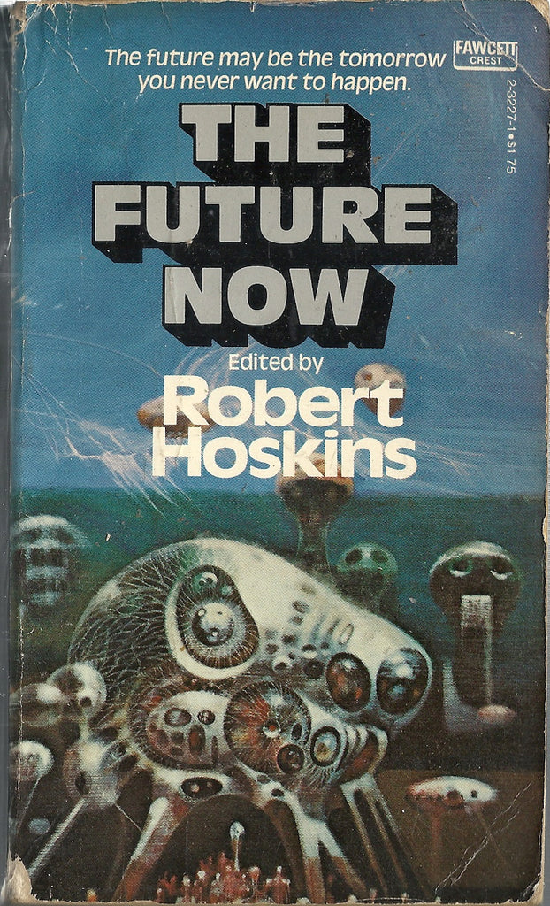 The Future Now