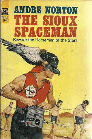 The Sioux Spaceman