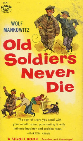 Old Soldiers Never Die