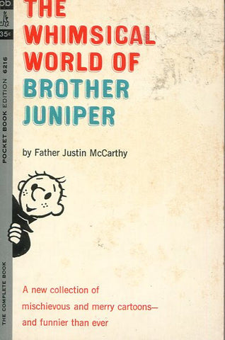 The Whimsical World Of Brother Juniper