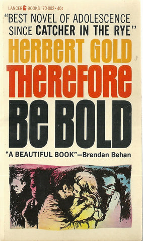 Therefore be Bold