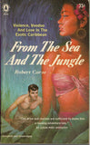 From The Sea and The Jungle