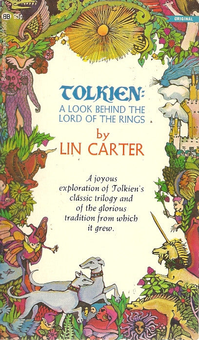 Tolkien: A Look Behind the Lord of the Rings