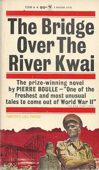 The Bridge Over The River Kwai