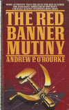 The Red Banner Mutiny