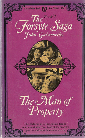 The Forsyte Saga  The Man of Property