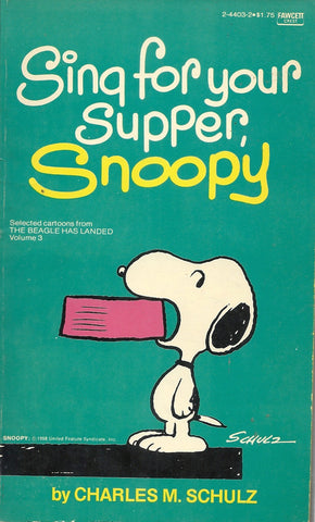 Sing For Your Supper, Snoopy