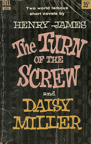 The Turn of the Screw and Daisy Miller
