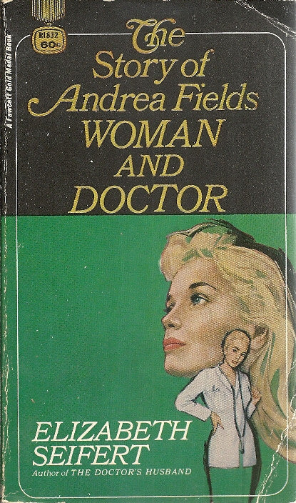 The Story of Andrea Fields Woman and Doctor