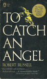 To Catch an Angel