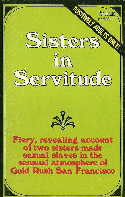 Sisters In Servitude