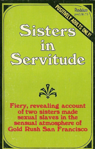 Sisters In Servitude
