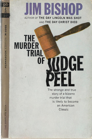 The Murder Trial of Judge Peel