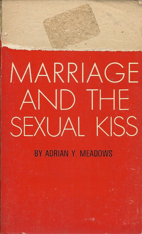 Marriage and the Sexual Kiss