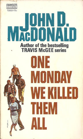 One Monday Killed Them All