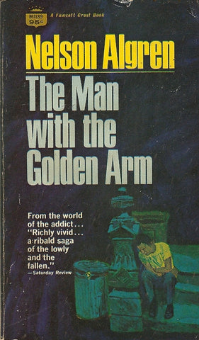 The Man With The Golden Arm