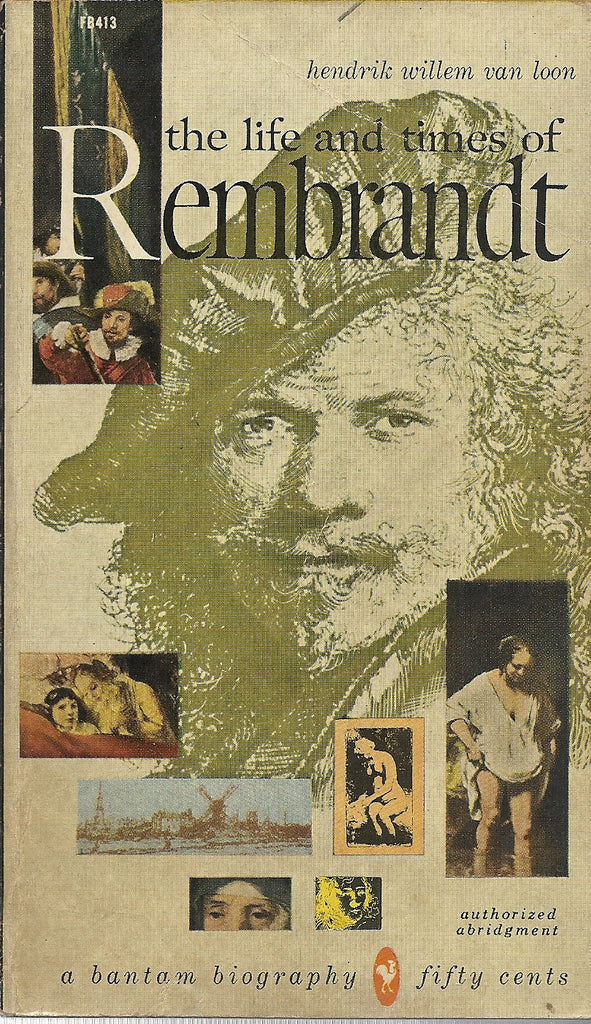 The Life and Times of Rembrandt