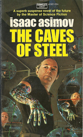 The Caves of Steel