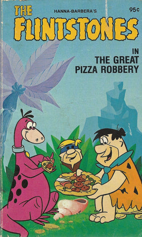 The Flinestones in the Great Pizza Robbery