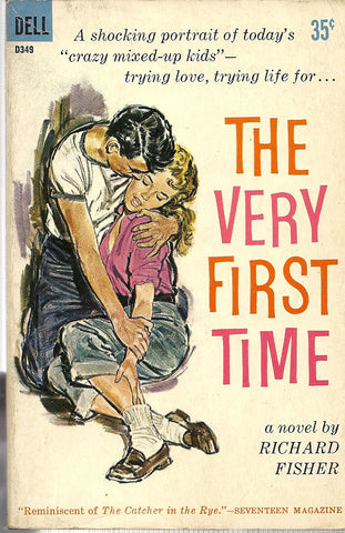 The Very First Time