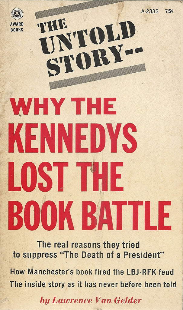 Why the Kennedy's Lost the Book Battle