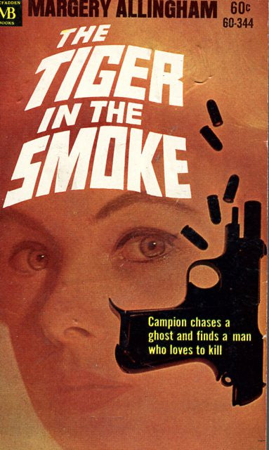 The Tiger in the Smoke