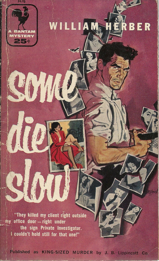 Some Die Slow