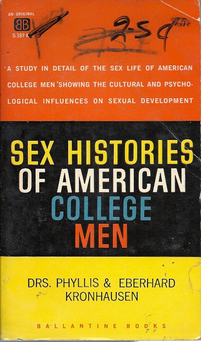 Sex Histories of American College Men