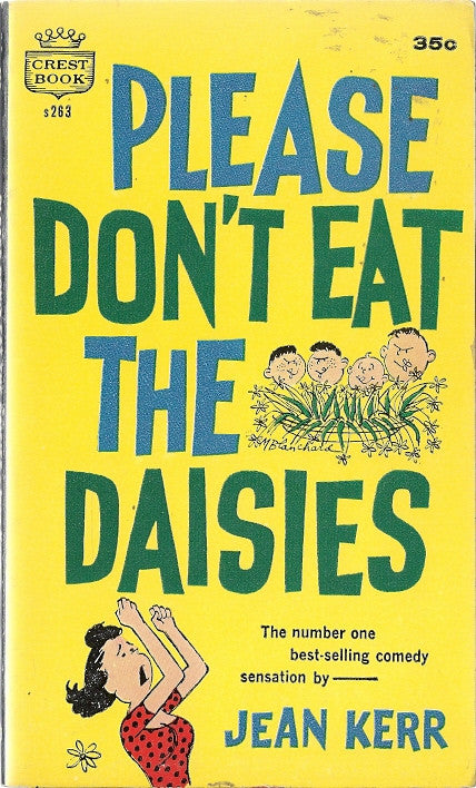 Please Don't Eat the Daisies