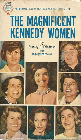 The Magnificent Kennedy Women