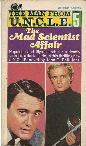 The Man From U.N.C.L.E. #5 The Mad Scientist Affair