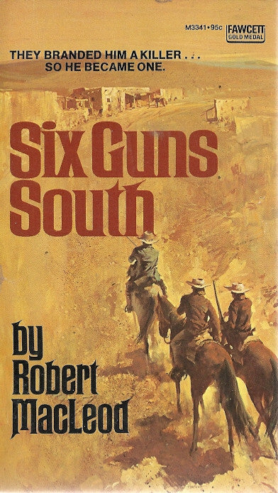 Six Guns South