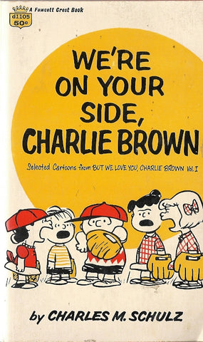 We're On Your Side Charlie Brown