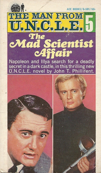 The Man From U.N.C.L.E. #5 The Mad Scientist Affair